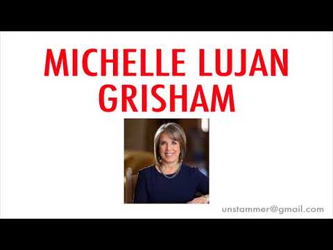 How to Pronounce Michelle Lujan Grisham