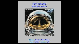ROY BUCHANAN    "1841 Shuffle"    1978
