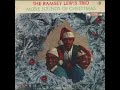 Ramsey Lewis Trio (1964) More Sounds Of Christmas-B1-Plum Puddin