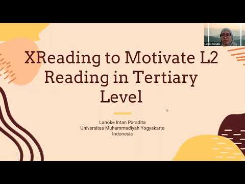 Lanoke Intan Paradita: XReading to Motivate L2 Reading in Tertiary Level