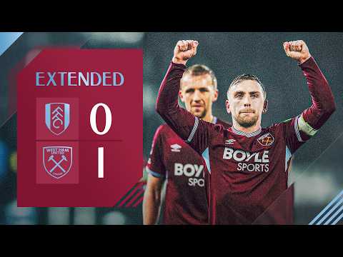 Massive Performance At Craven Cottage! ⚒️ | Fulham 0-1 West Ham | Premier League Extended Highlights