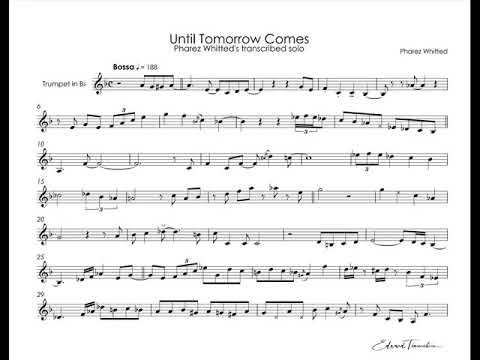 Until Tomorrow Comes - Pharez Whitted - transcribed trumpet solo