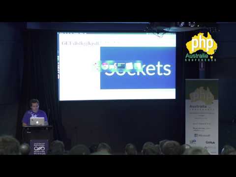 PHP Australia Conference 2015 - ASYNCHRONOUS PHP