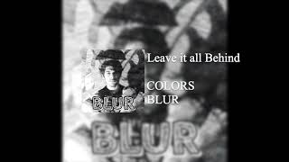 Leave It All Behind Music Video