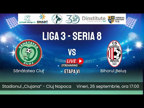 Liga 3: Sănătatea Cluj - Bihorul Beiuș (Etapa 6 - Seria 8)