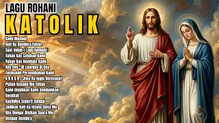 Download lagu Most Popular Catholic Hymns Collection | Heart-Touching Puji Syukur & Madah Bakti 2026 mp3