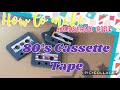 How to make American Girl 1980s Cassette Tapes