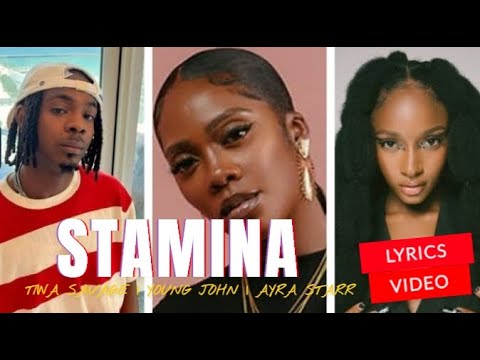 Tiwa Savage - Stamina (ft Young John & Ayra Starr) (Lyrics Video) #afropop #music #nigeria #lyrics