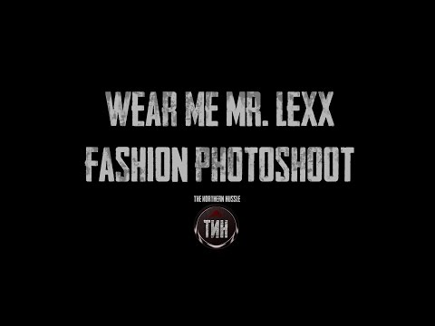 Wear Me Mr. Lexx Fashion Photoshoot