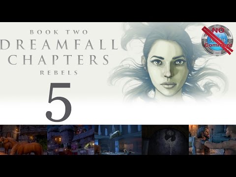 Dreamfall Chapters Book 2 part 5 Catching the Runner no commentary