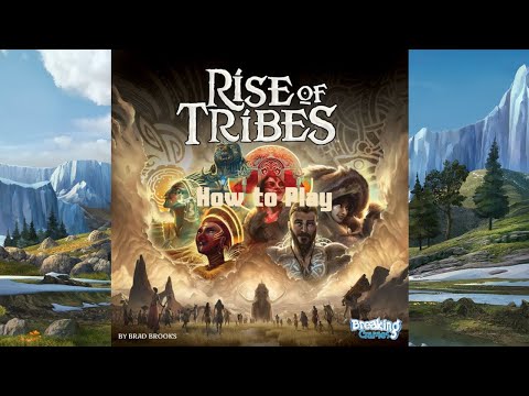 How to Play: Rise of Tribes