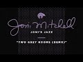 Joni Mitchell - Two Grey Rooms (Demo) [Official Audio]