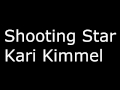 Kari Kimmel || Shooting Star (The Fosters) 
