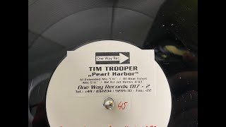 Tim Trooper – Pearl Harbor (DJ Jet Remix) - One Way Records 1999
