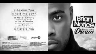 Brian Notice-Here Crying