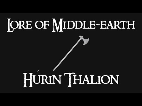 Lore of Middle-earth - Húrin Thalion