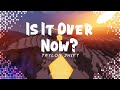 Taylor Swift - Is It Over Now? (Taylor's Version)