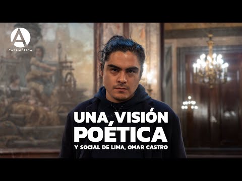Una visión poética y social de Lima, Omar Castro