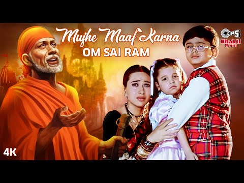 Mujhe Maaf Karna Om Sai Ram — watch video