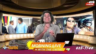 Guyanese Critic Morning Live | 13-May