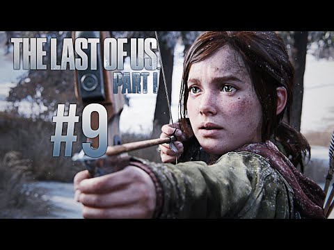 The Last of Us Part I Remake (PS5) – Walkthrough Part 9