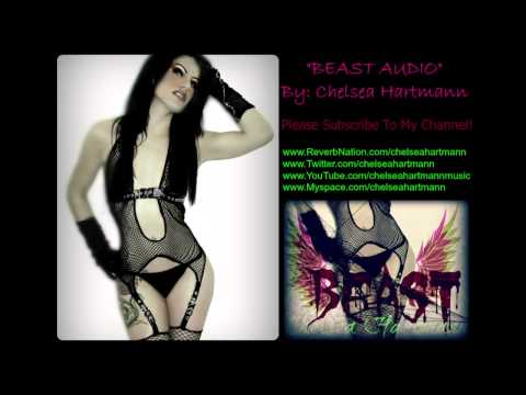 BEAST (Audio Track) By: Chelsea Hartmann💋