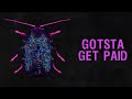 Rico Nasty - Gotsta Get Paid (Official Audio)