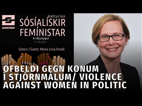 Ofbeldi gegn konum í stjórnmálum / Violence against women in politics.