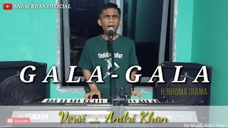 Download lagu DANGDUT TOP 2020 || GALA GALA || VERSI [ ANDRI KHAN ] mp3