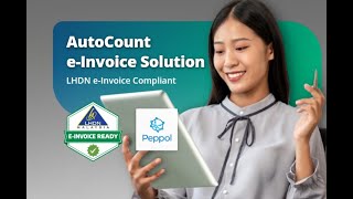 (CHI)AutoCount Cloud Accounting e-Invoicing电子发票