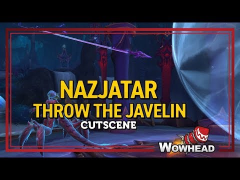 Nazjatar Throw the Javelin Cinematic
