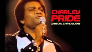 Charley Pride   I'm so Afraid of Losing You Again