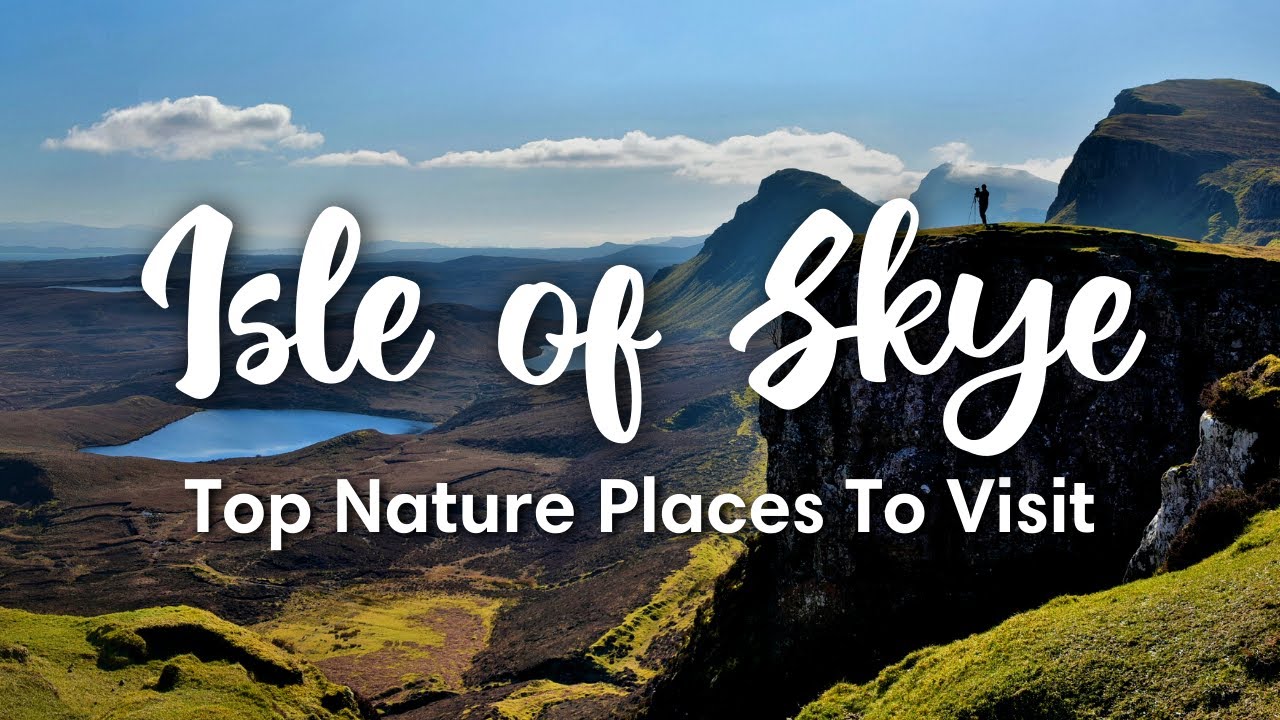 ISLE OF SKYE, SCOTLAND | 6 Nature Places To Visit On The Isle Of Skye