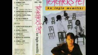 Download lagu Teacher's Pet - Ku Ingin Memiliki (Lagu Jadul Versi Indonesia) mp3