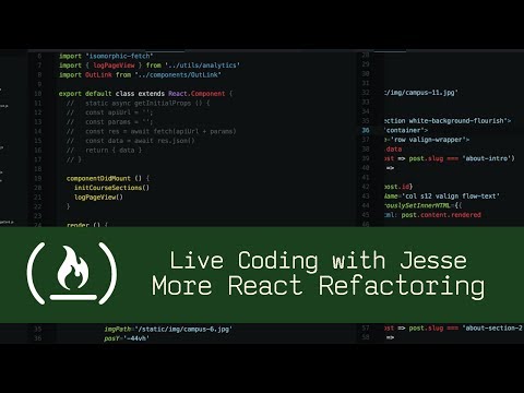 More React Refactoring - Live Coding with Jesse