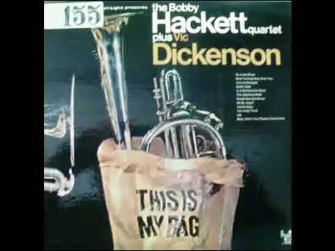 BOBBY HACKETT VIC DICKENSON THIS IS MY BAG 0
