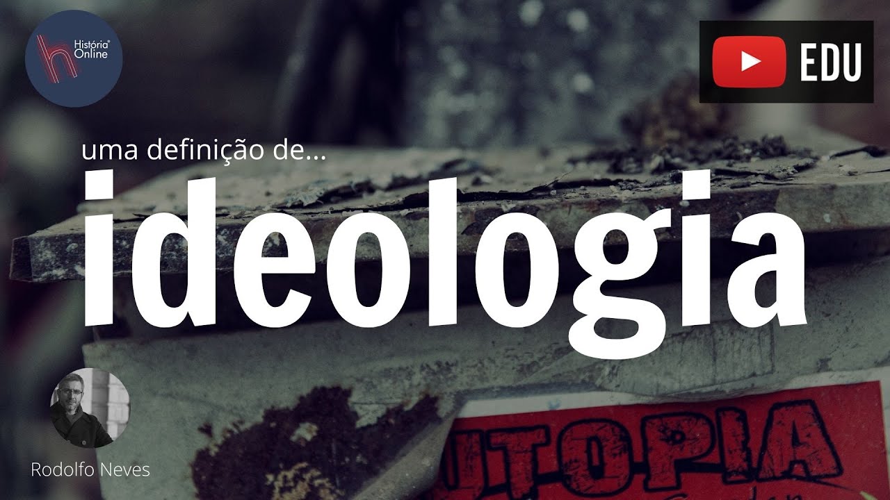 Uma definição de: ideologia