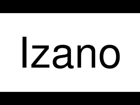 How to Pronounce Izano (Italy)