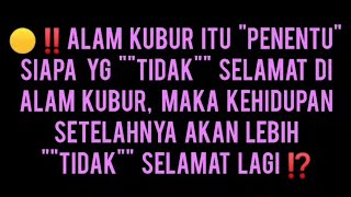 Download lagu ³⁹Alam kubur itu 'penentu' mp3 Download lagu ³⁹Alam kubur itu 'penentu' mp3