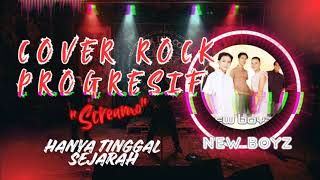 Download lagu HANYA TINGGAL SEJARAH - NEW BOYZ 🇲🇾 | COVER ROCK PROGRESIF SCREAMO mp3