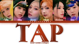 Download lagu SECRET NUMBER (시크릿넘버) – TAP Lyrics (Color Coded Han/Rom/Eng) mp3