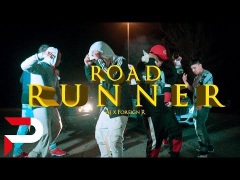 Aj - Road Runner ft. Foreign R | Dir. @SUPERGEBAR (Prod. vn.cnt)