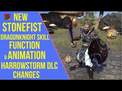 New Stonefist Dragonknight Class Skill - ESO Harrowstorm DLC Changes