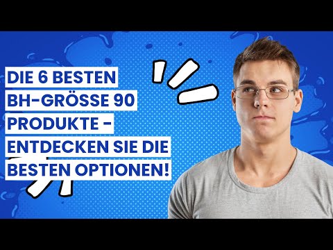 BH-GRÖSSE 90: Die 6 besten BH-Größe 90 Produkte - Entdecken Sie die besten Optionen! ✅