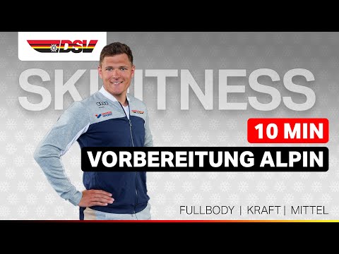 10 Min Skifitness: Vorbereitung Alpin mit Thomas Dreßen | Ganzkörper-Workout für Skifahrer