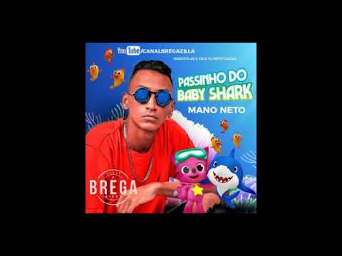 MC MANO NETO PASSINHO DO BABY SHARK