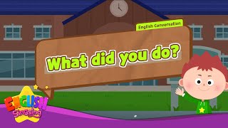 What did you do?  - [Past tense] - Renewal - Easy Dialogue - Role Play