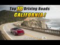 Top 10 Driving Roads In California For Sports Cars And Driving Enthusiasts