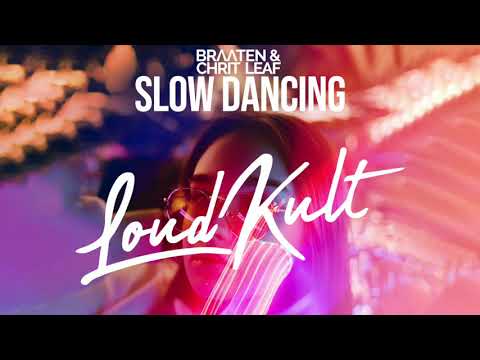 Braaten & Chrit Leaf - Slow Dancing