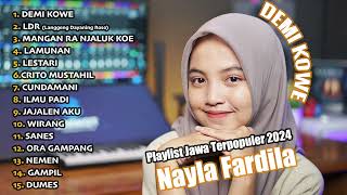 Download lagu FULL ALBUM DEMI KOWE - MANGAN RA NJALUK KOWE- NAYLA FARDILA ||  PLAYLIST JAWA TERPOPULER 2024 mp3
